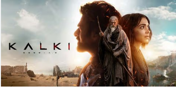 ലോകസിനിമയ്‌ക്കു മുന്നിൽ ഇന്ത്യൻ സിനിമയുടെ കൽകി : റിവ്യൂ