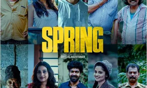 പ്രണയവും പ്രതികാരവും നിറഞ്ഞ സ്പ്രിംഗ് ; പോസ്റ്റർ റിലീസായി