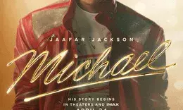 മൈക്കിൾ ജാക്‌സന്റെ ജീവിതകഥ പറയുന്ന മൈക്കിൾ (Michael) എന്ന ചിത്രത്തിന്റെ ട്രെയിലർ പുറത്തിറങ്ങി
